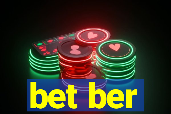 bet ber